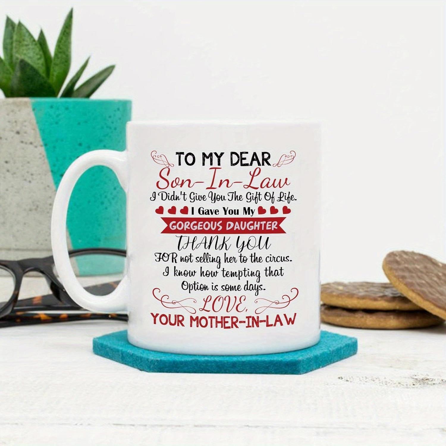 Tailorly White Ceramic 11 oz Mug - To My Dear Son In Law Love Your Mother In Law Elegant White Ceramic Vessel With Minimalist Red Hearts And Decorative Swirls Mug