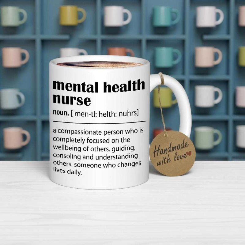Tailorly White Ceramic 11 oz Mug - Mental Health Nurse Minimalist Bold Black Text Dictionary Style Definition On A Smooth Surface Mug
