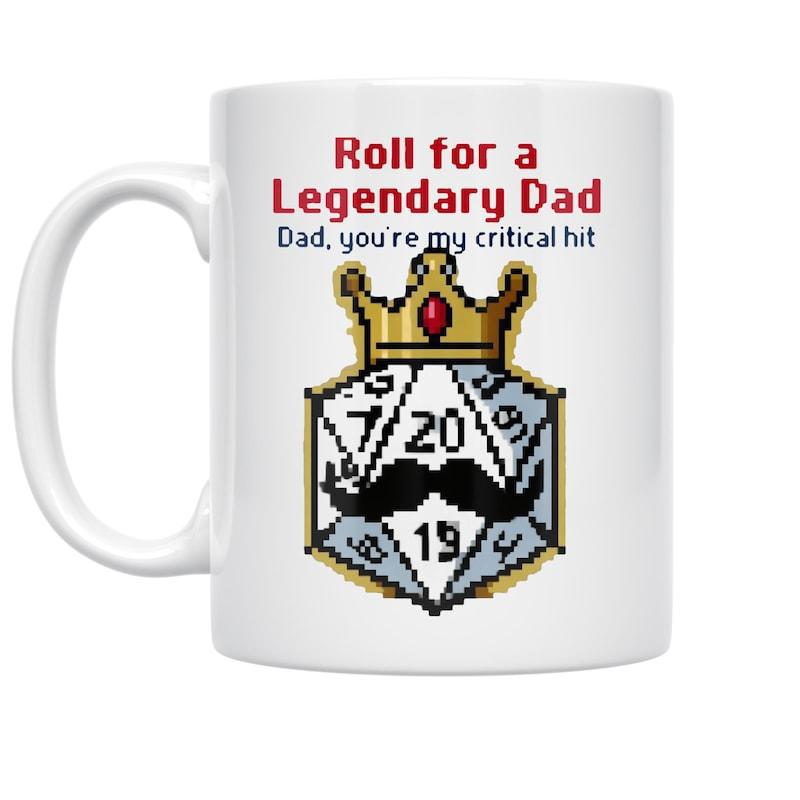 Tailorly White Ceramic 11 oz Mug - Roll For A Legendary Dad Dad You Are My Critical Hit Pixelated Twenty Sided Gaming Dice Wearing Golden Crown And Black Mustache