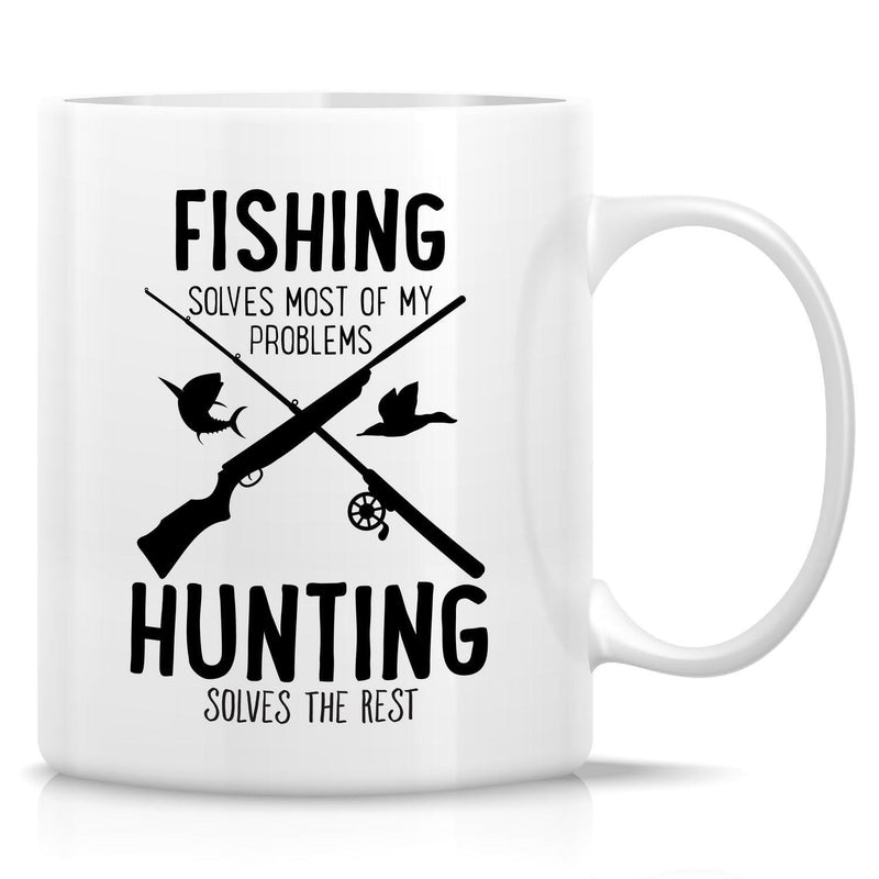 Tailorly White Ceramic 11 oz Mug - Fishing Solves Most Of My Problems Hunting Solves The Rest Crossed Fishing Rod And Hunting Rifle With Silhouetted Duck And Fish