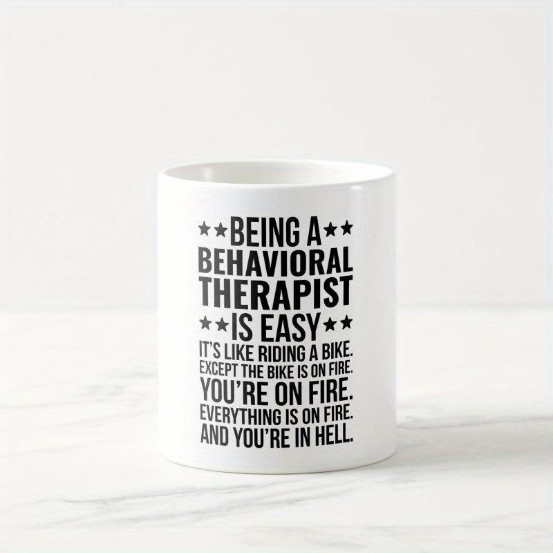 Tailorly White Ceramic 11 oz Mug - Being A Behavioral Therapist Is Easy Bold Black Typographic Letters With Small Decorative Stars On Minimalist Background Sign