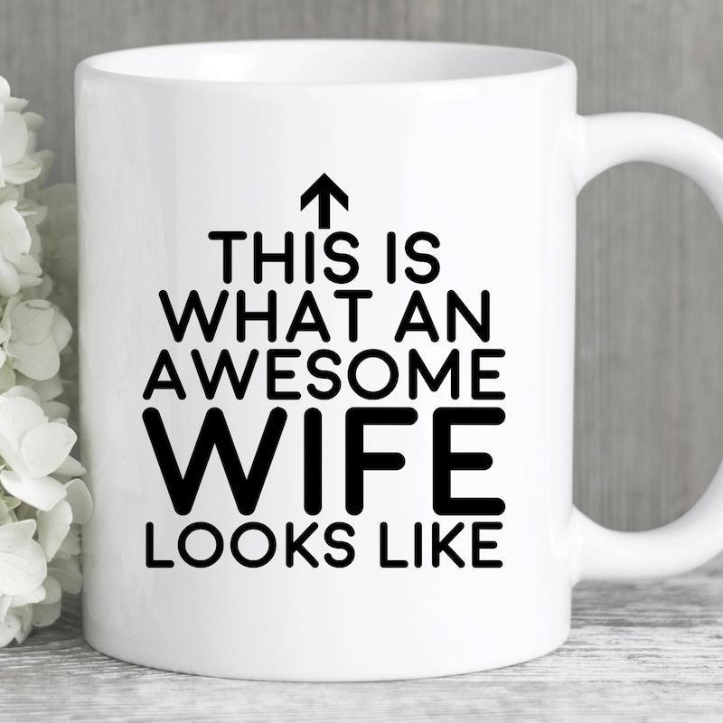Tailorly White Ceramic 11 oz Mug - This Is What An Awesome Wife Looks Like Bold Black Minimalist Text Featuring Directional Upward Arrow Mug