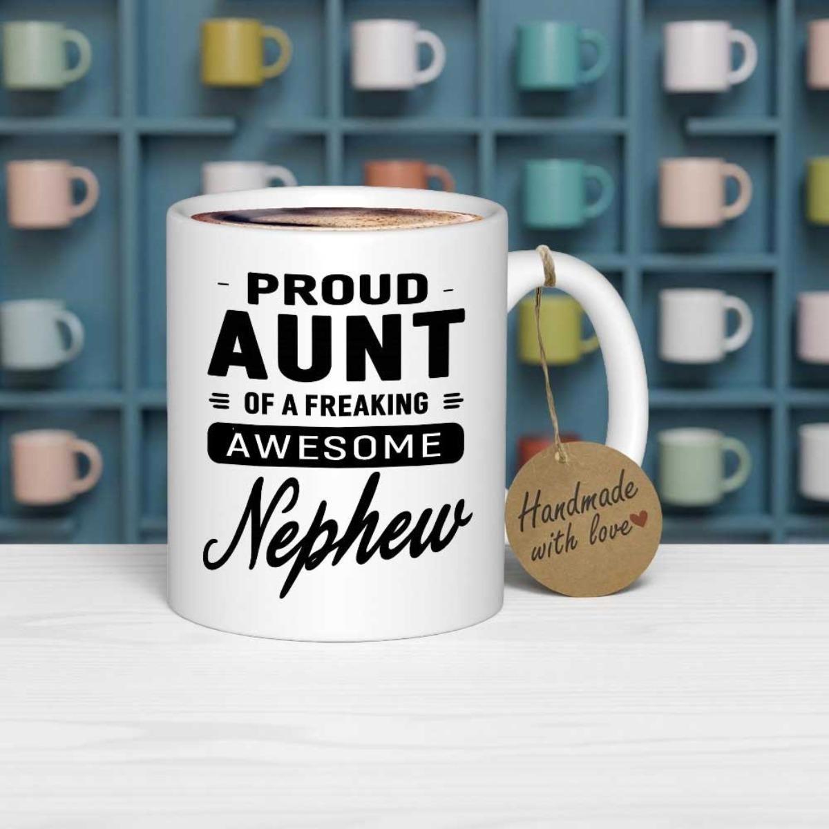 Tailorly White Ceramic 11 oz Mug - Proud Aunt Of A Freaking Awesome Nephew Minimalist Featuring Bold Black Typography Style Mug