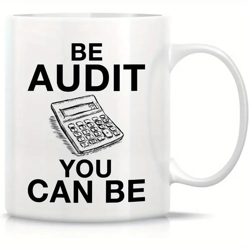 Tailorly White Ceramic 11 oz Mug - Be Audit You Can Be Simple Line Drawing Of An Electronic Business Office Tool Calculator