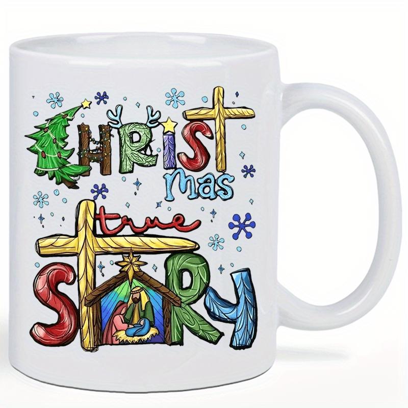 Tailorly White Ceramic 11 oz Mug - Christmas True Story Artistic Holiday Letters Featuring A Sacred Nativity Scene Among Glowing Snowflakes Manger