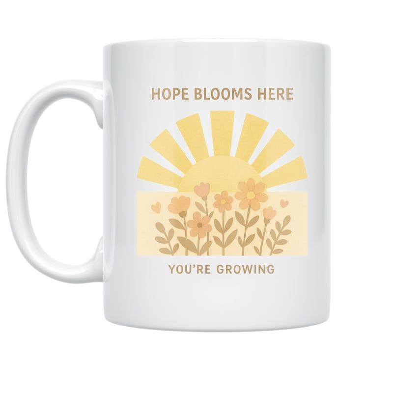 Tailorly White Ceramic 11 oz Mug - Hope Blooms Here Youre Growing Radiant Yellow Sun Rays Shining Behind Dainty Garden Mug