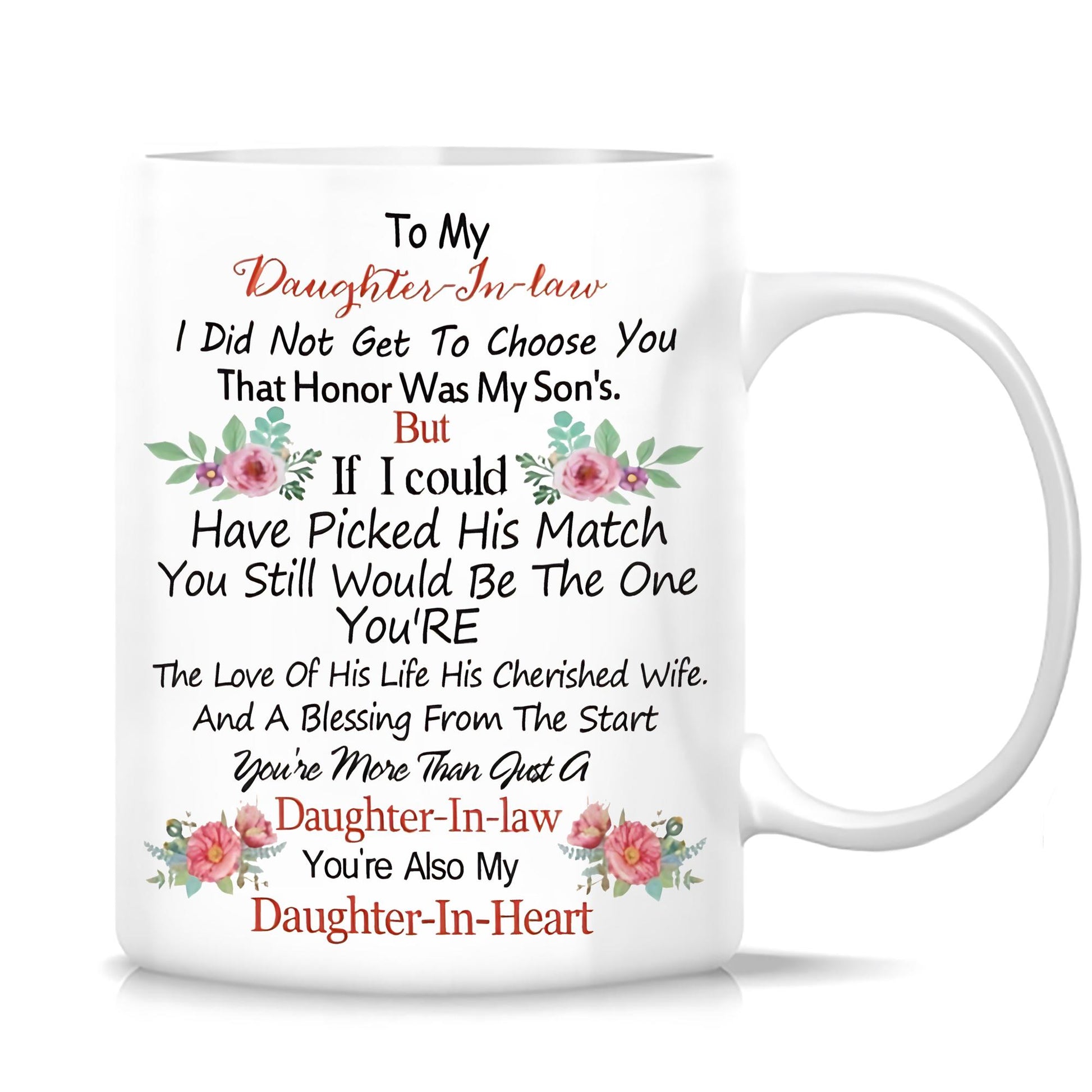 Tailorly White Ceramic 11 oz Mug - To My Daughter In Law Daughter In Heart Elegant Blossoming Pink Roses With Soft Green Leaves Arranged In Delicate Bouquets