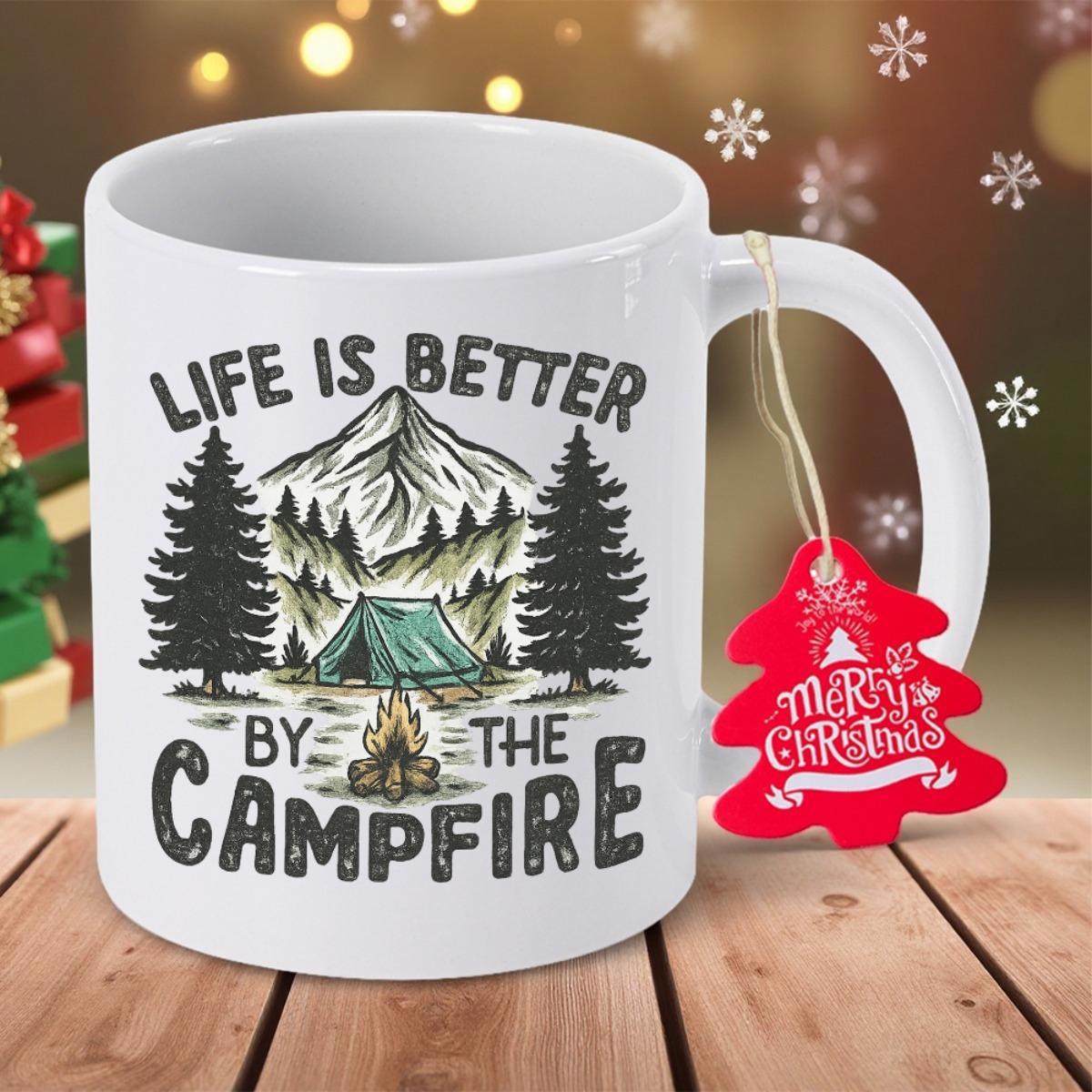 Tailorly White Ceramic 11 oz Mug - Life Is Better By The Campfire Scenic Mountainous Landscape With Rustic Tent And Warm Glowing Outdoorsy Campfire