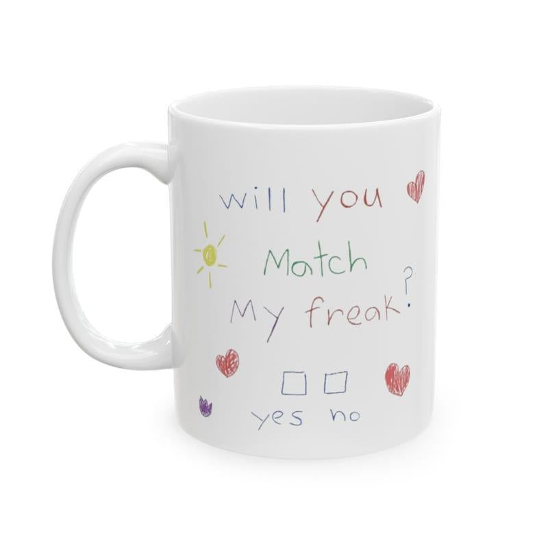 Tailorly White Ceramic 11 oz Mug - Will You Match My Freak Yes No Minimalist Hand Drawn Hearts And Sun On Mug