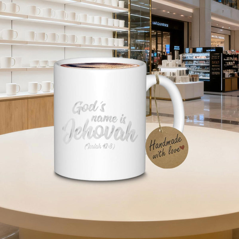 Tailorly White Ceramic 11 oz Mug - Gods Name Is Jehovah Psalm 83 18 White Ceramic Material With Elegant Cursive Script Among Minimalist Clean Background Mug