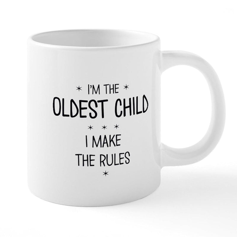 Tailorly White Ceramic 11 oz Mug - Im The Oldest Child I Make The Rules Minimalist Black Lettering With Decorative Stars On Smooth White Background Mug