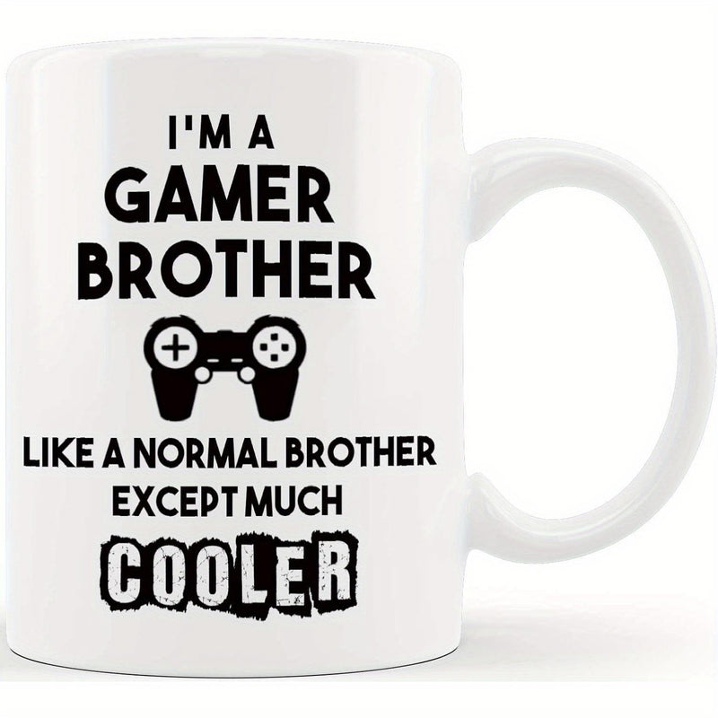 Tailorly White Ceramic 11 oz Mug - Im A Gamer Brother Like A Normal Brother Except Much Cooler Classic Black Video Game Controller Silhouette Centered Between Bold