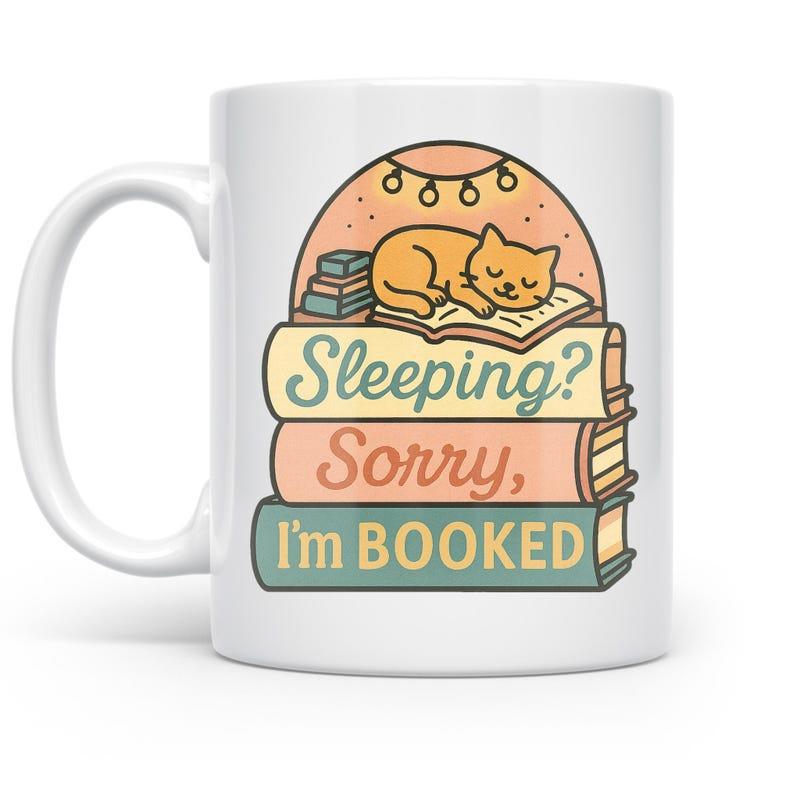 Tailorly White Ceramic 11 oz Mug - Sleeping Sorry I'm Booked Adorable Orange Kitten Resting Peacefully On A Stack Of Colorful Books Cat