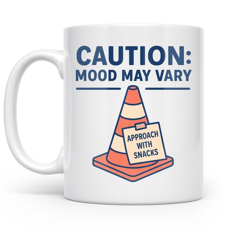 Tailorly White Ceramic 11 oz Mug - Caution Mood May Vary Approach With Snacks Vibrant Orange Striped Safety Pylon Standing Firm On A Square Base Cone