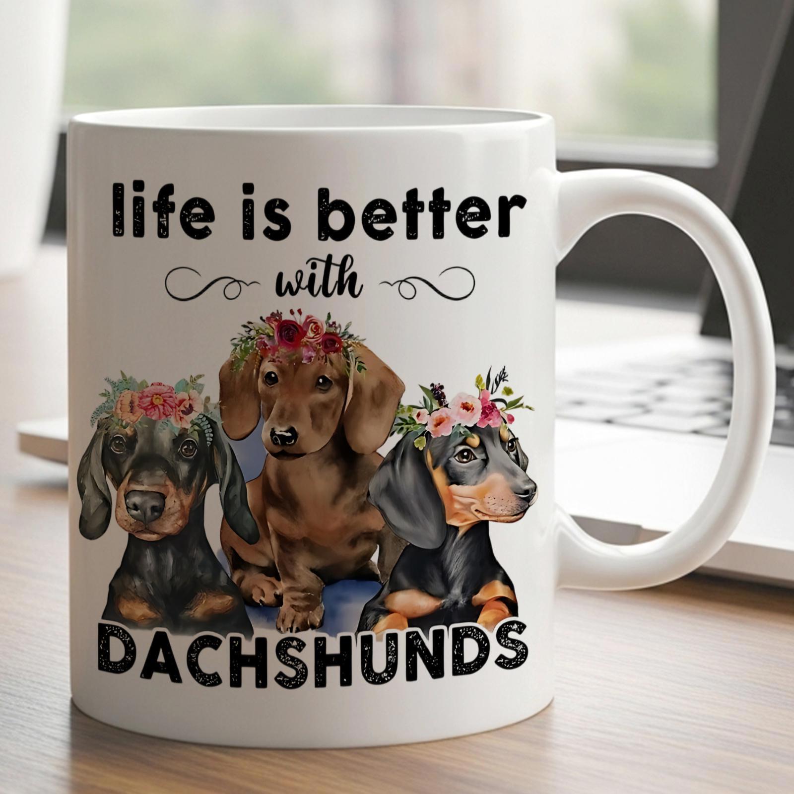 Tailorly White Ceramic 11 oz Mug - Life Is Better With Dachshunds Three Adorable Pups Wearing Colorful Floral Crowns Sitting Together Peacefully Dachshund
