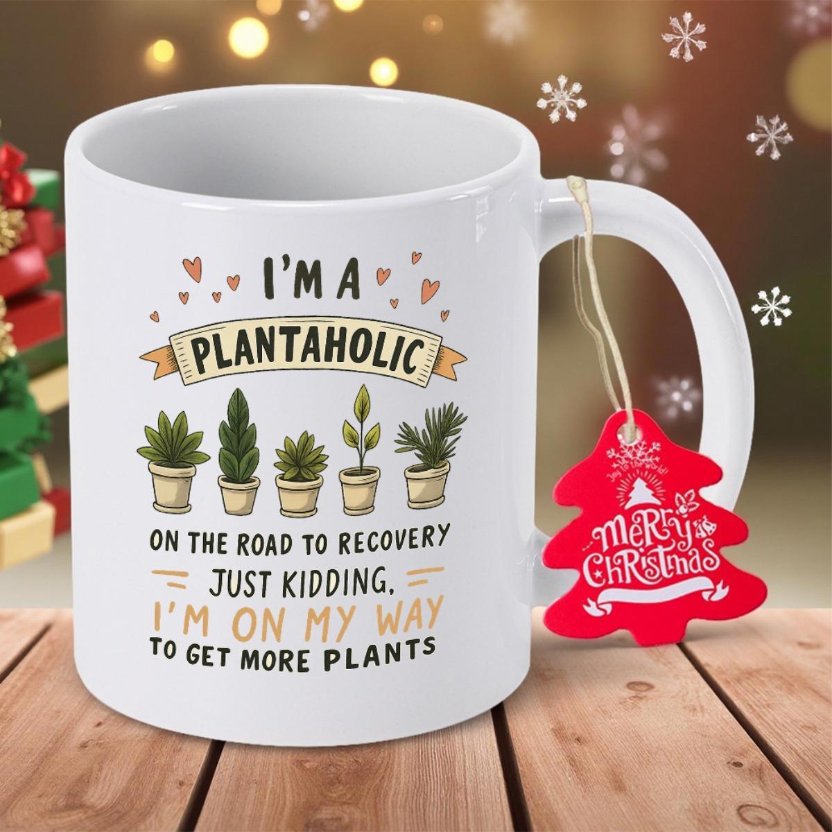 Tailorly White Ceramic 11 oz Mug - Im A Plantaholic On The Road To Recovery Just Kidding Im On My Way To Get More Plants Row Of Minimalist Potted Succulents And