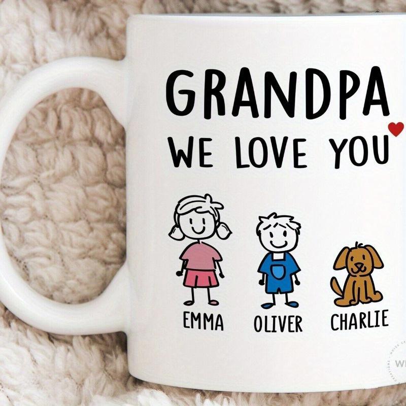 Tailorly White Ceramic 11 oz Mug - Grandpa We Love You Emma Oliver Charlie Minimalist Hand Drawn Cartoon Style Among Cute Pet Dog And Children