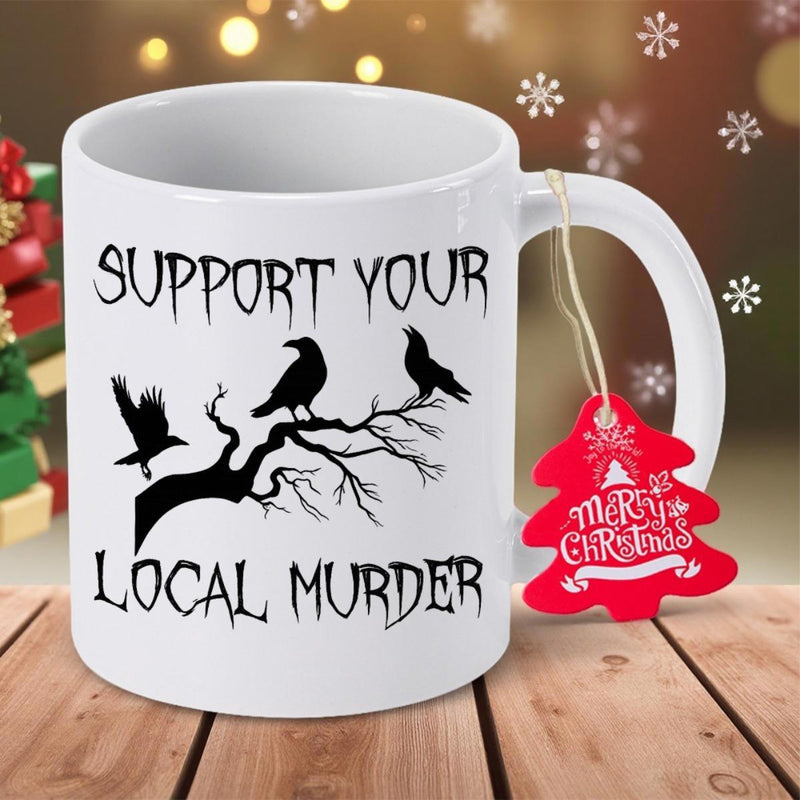 Tailorly White Ceramic 11 oz Mug - Support Your Local Murder Eerie Black Ravens Perched On Gnarly Winter Branch Crow