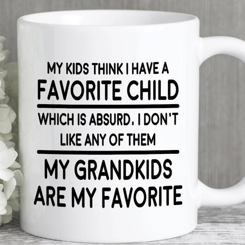 Tailorly White Ceramic 11 oz Mug - My Kids Think I Have A Favorite Child Which Is Absurd I Don't Like Any Of Them My Grandkids Are My Favorite Elegant White