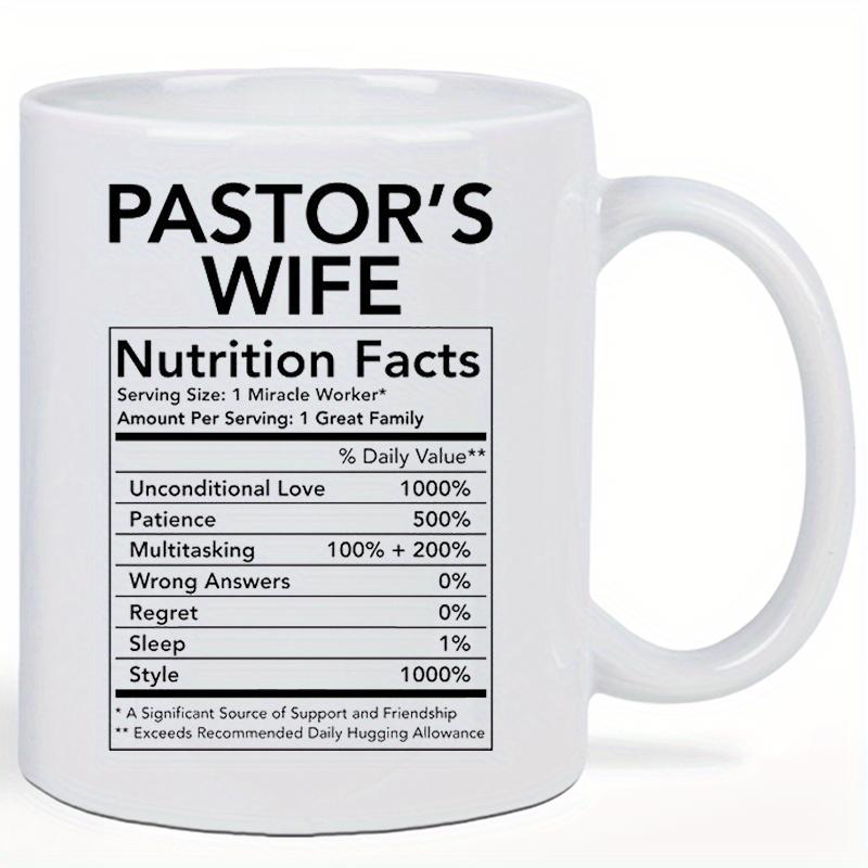 Tailorly White Ceramic 11 oz Mug - Pastor's Wife Nutrition Facts Minimalist Black Ink Table Layout Featuring Detailed Virtues Design Mug