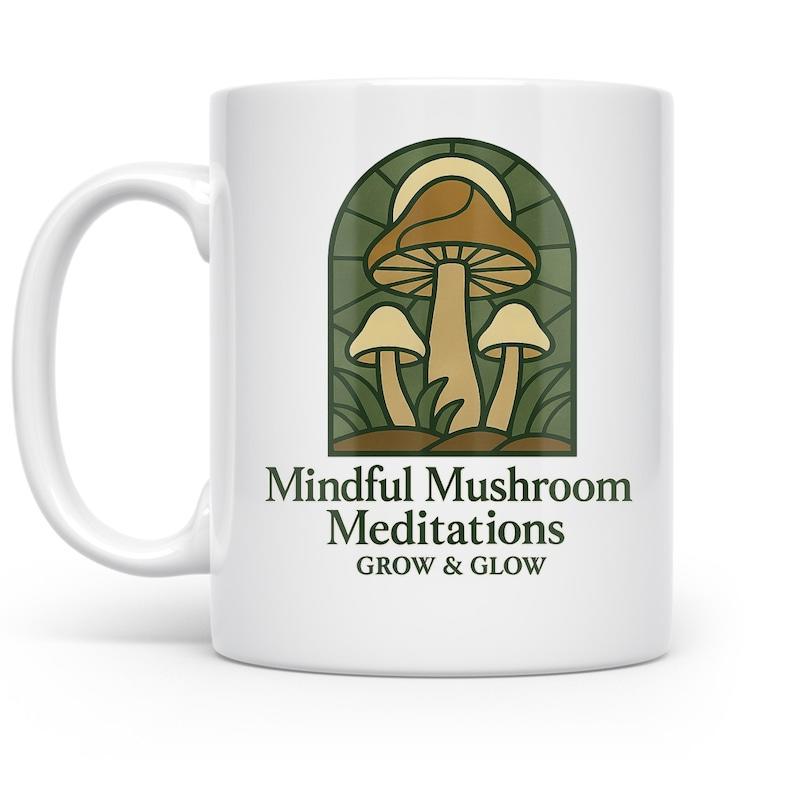 Tailorly White Ceramic 11 oz Mug - Mindful Mushroom Meditations Grow Glow Artistic Stained Glass Style Frame Featuring Earthy Natural Tones Mushroom