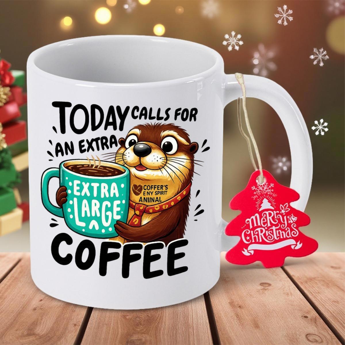 Tailorly White Ceramic 11 oz Mug - Today Calls For An Extra Large Coffee Adorable Furry Brown Animal Hugging A Vibrant Teal Ceramic Coffee Cup Otter