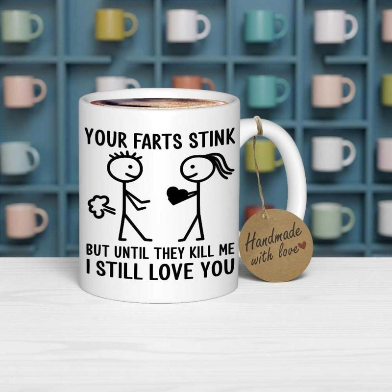 Tailorly White Ceramic 11 oz Mug - Your Farts Stink But Until They Kill Me I Still Love You Simple Stick Figure Characters Sharing Love With Small Heart And Fart