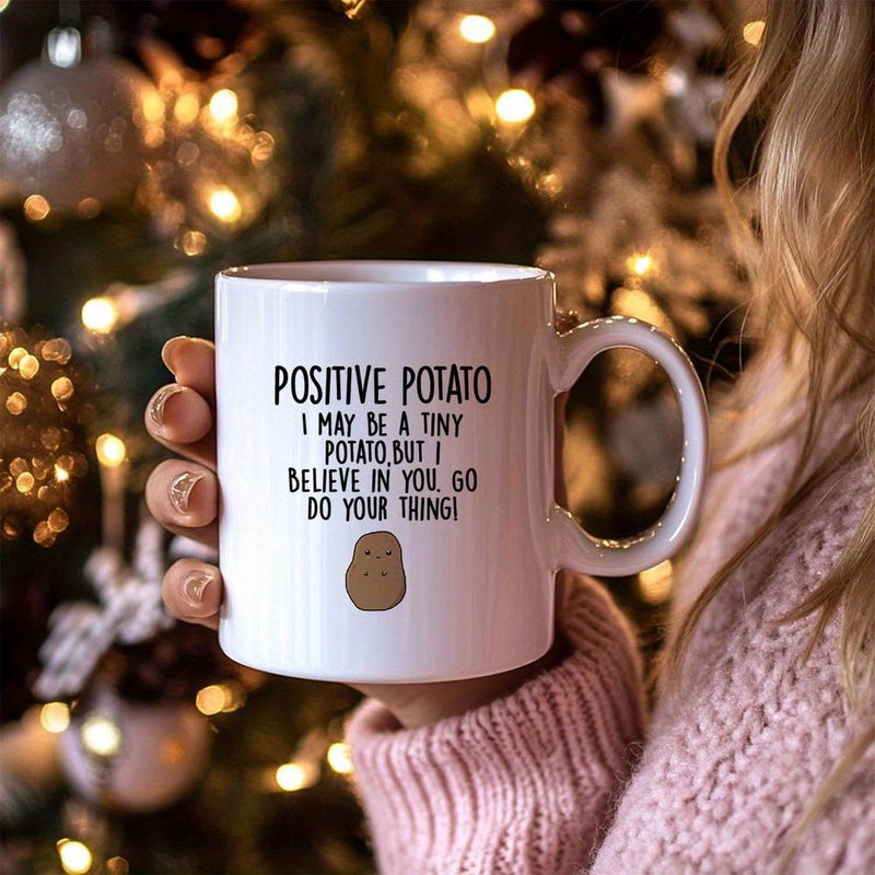 Tailorly White Ceramic 11 oz Mug - Positive Potato I May Be A Tiny Potato But I Believe In You Go Do Your Thing Small Brown Hand Drawn Vegetable With Cute Simple