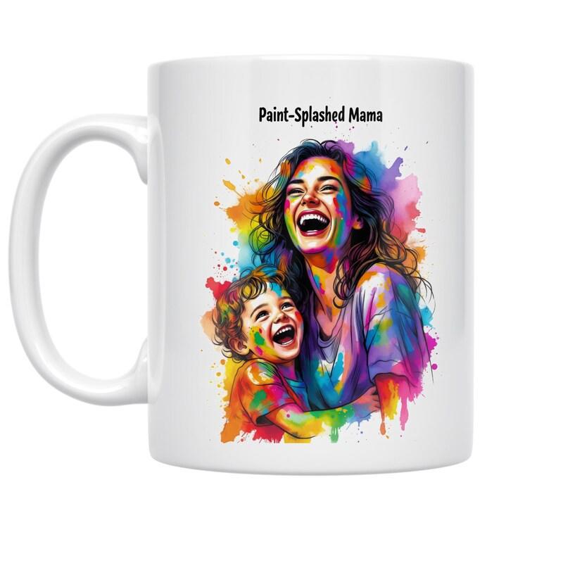 Tailorly White Ceramic 11 oz Mug - Paint Splashed Mama Vibrant Colorful Watercolor Splashes Surrounding A Joyful Laughing Mother And Child Mama