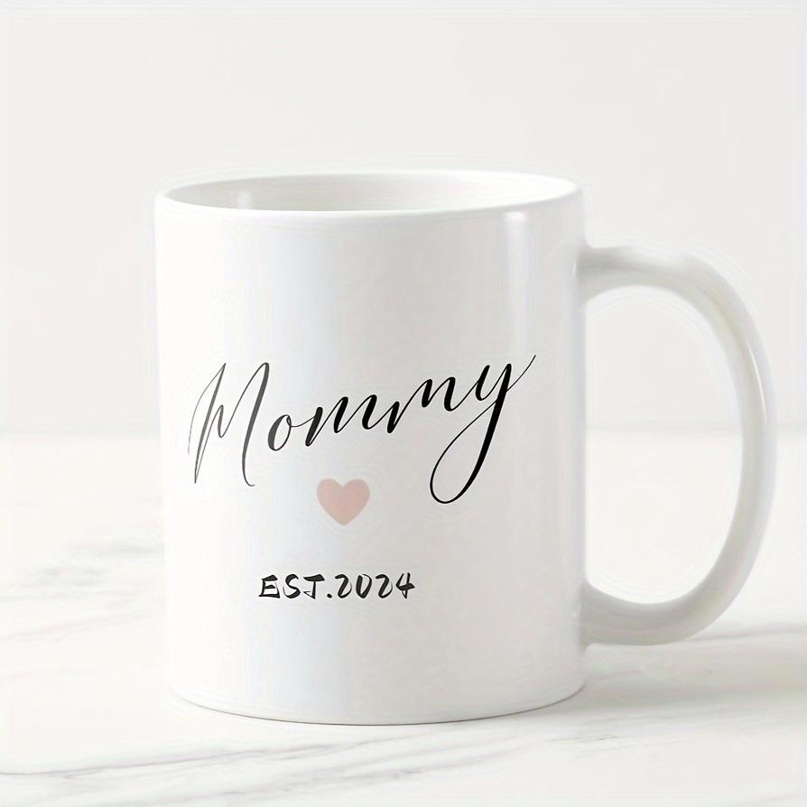 Tailorly White Ceramic 11 oz Mug - Mommy EST 2024 Simple Script Text Featuring A Delicate Pink Heart On