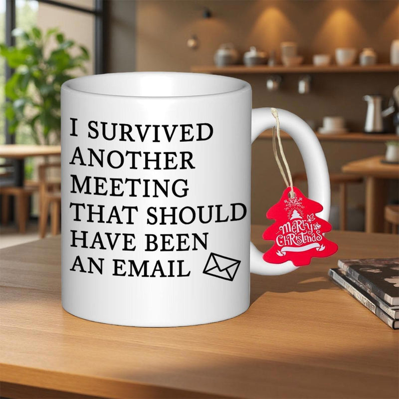 Tailorly White Ceramic 11 oz Mug - I Survived Another Meeting That Should Have Been An Email Merry Christmas Minimalist Serif Typography With Simple Line Art