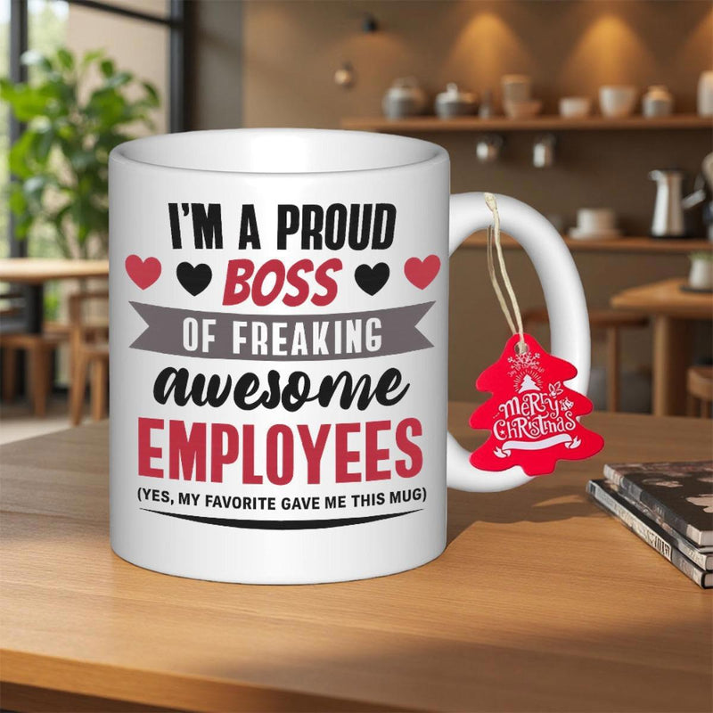 Tailorly White Ceramic 11 oz Mug - Im A Proud Boss Of Freaking Awesome Employees Yes My Favorite Gave Me This Mug Elegant White Ceramic With Festive Red Hearts And
