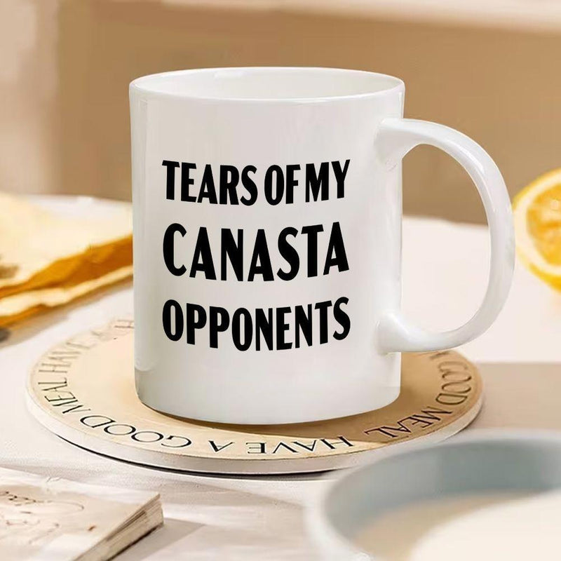 Tailorly White Ceramic 11 oz Mug - Tears Of My Canasta Opponents Sleek White Ceramic Coffee Cup With Bold Black Printed Humorous Lettering Mug