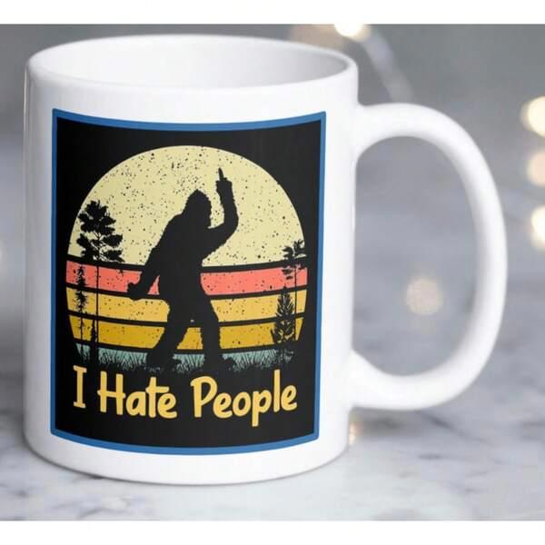 Tailorly White Ceramic 11 oz Mug - I Hate People Walking Silhouette Against Distressed Vintage Retro Sunset Within Pine Forest Background Bigfoot