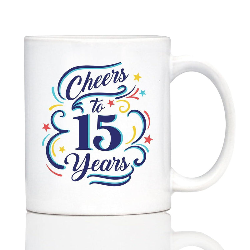 Tailorly White Ceramic 11 oz Mug - Cheers To 15 Years Festive Decorative Swirls With Colorful Stars Celebrating A Milestone Pattern