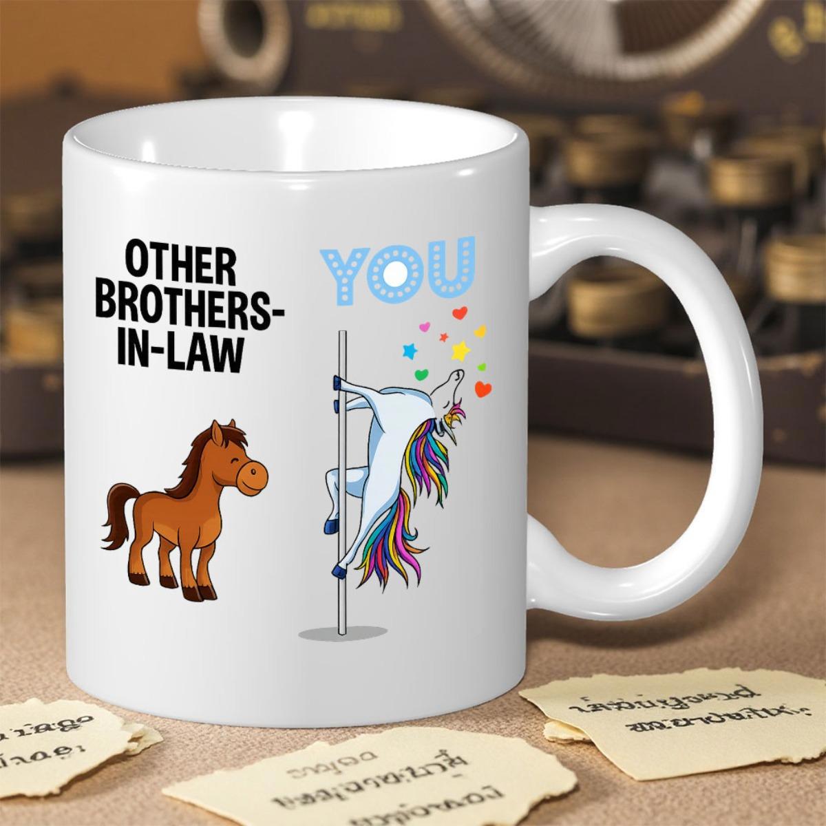 Tailorly White Ceramic 11 oz Mug - Other Brothers In Law You Simple Cartoon Brown Horse Beside A Magical Rainbow Pole Dancing Unicorn