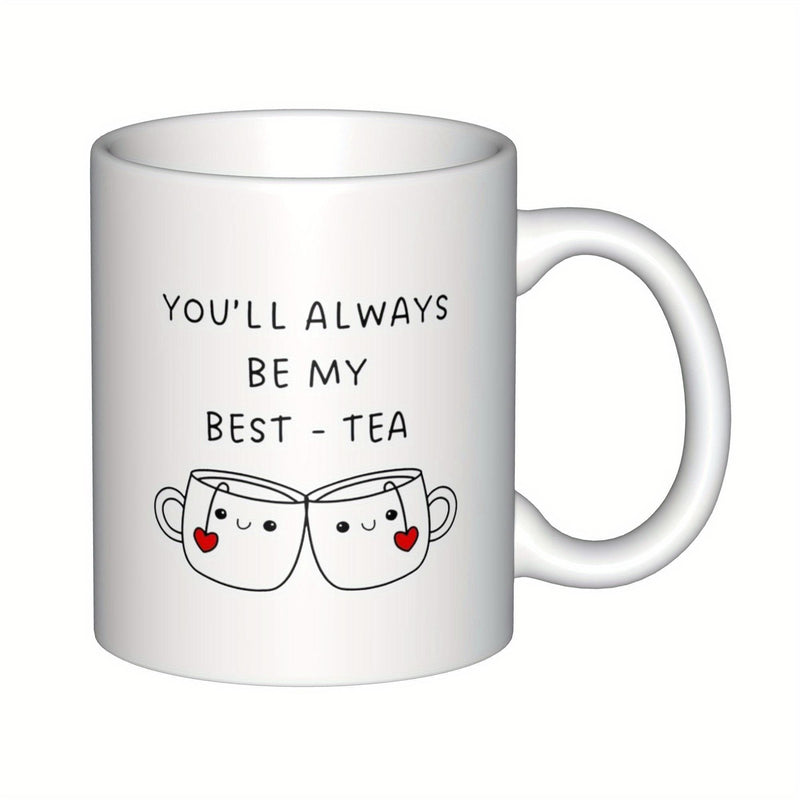 Tailorly White Ceramic 11 oz Mug - Youll Always Be My Best Tea Minimalist Style Cute Cartoon Tea Cups Clinking Together With Hearts Cup