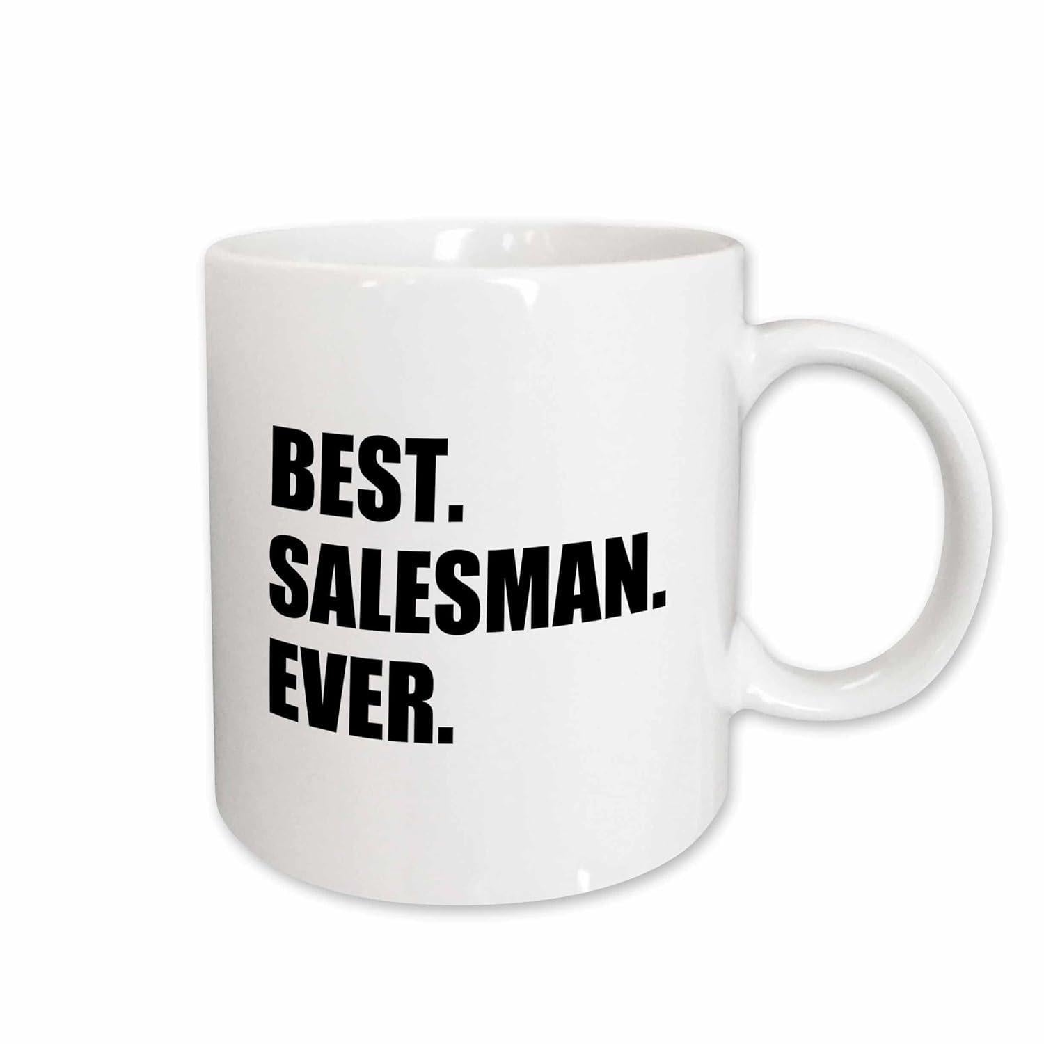 Tailorly White Ceramic 11 oz Mug - Best Salesman Ever Minimalist Featuring Bold Black Block Lettering Typography Mug