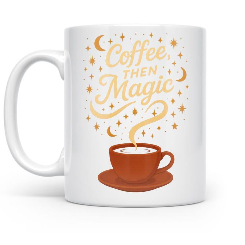 Tailorly White Ceramic 11 oz Mug - Coffee Then Magic Brown Steaming Coffee Cup On Saucer With Golden Stars And Moons Mug