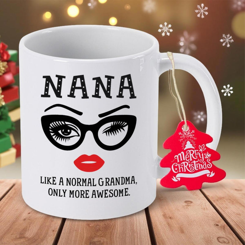 Tailorly White Ceramic 11 oz Mug - Nana Like A Normal Grandma Only More Awesome Stylish Retro Glasses With Red Lips And Decorative Winking Eyes Face