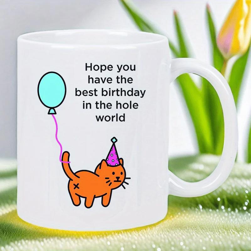 Tailorly White Ceramic 11 oz Mug - Hope You Have The Best Birthday In The Hole World Cute Orange Cartoon Cat Wearing Party Hat Holding A Blue Balloon Cat