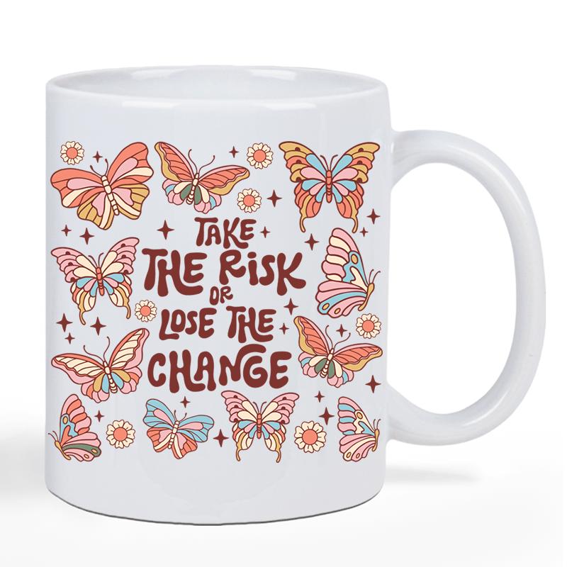 Tailorly White Ceramic 11 oz Mug - Take The Risk Or Lose The Chance Colorful Retro Artistic Wings Flying Among Delicate Little Stars And Flowers Butterfly