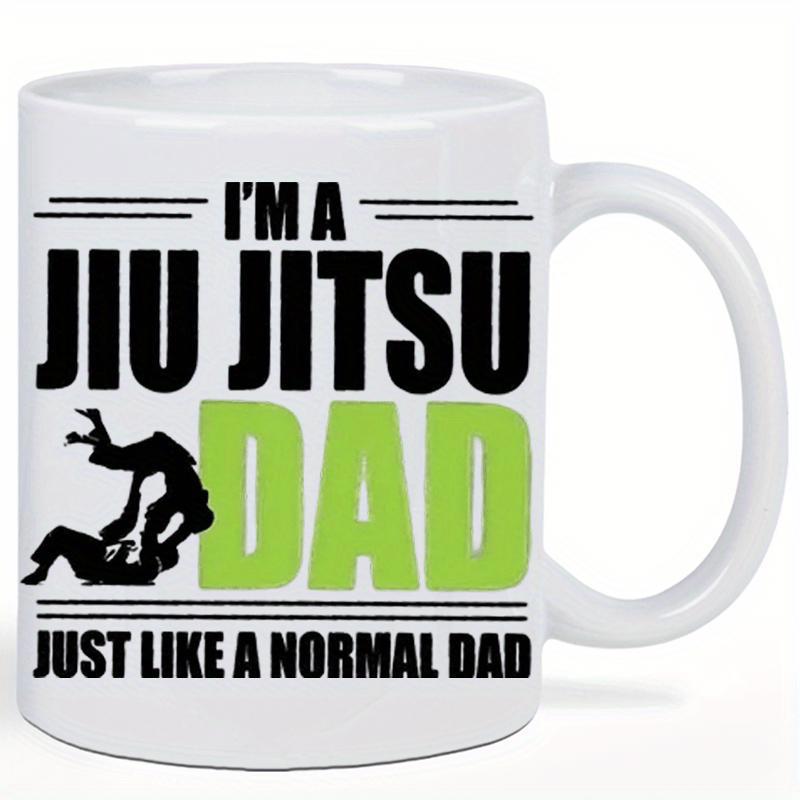 Tailorly White Ceramic 11 oz Mug - Im A Jiu Jitsu Dad Just Like A Normal Dad Dynamic Black Silhouette Of Two Athletes Grappling On A Plain Background Dad