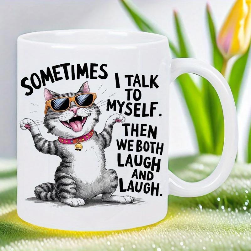 Tailorly White Ceramic 11 oz Mug - Sometimes I Talk To Myself Then We Both Laugh And Laugh Happy Striped Kitten Wearing Sunglasses With A Red Bell Collar Cat