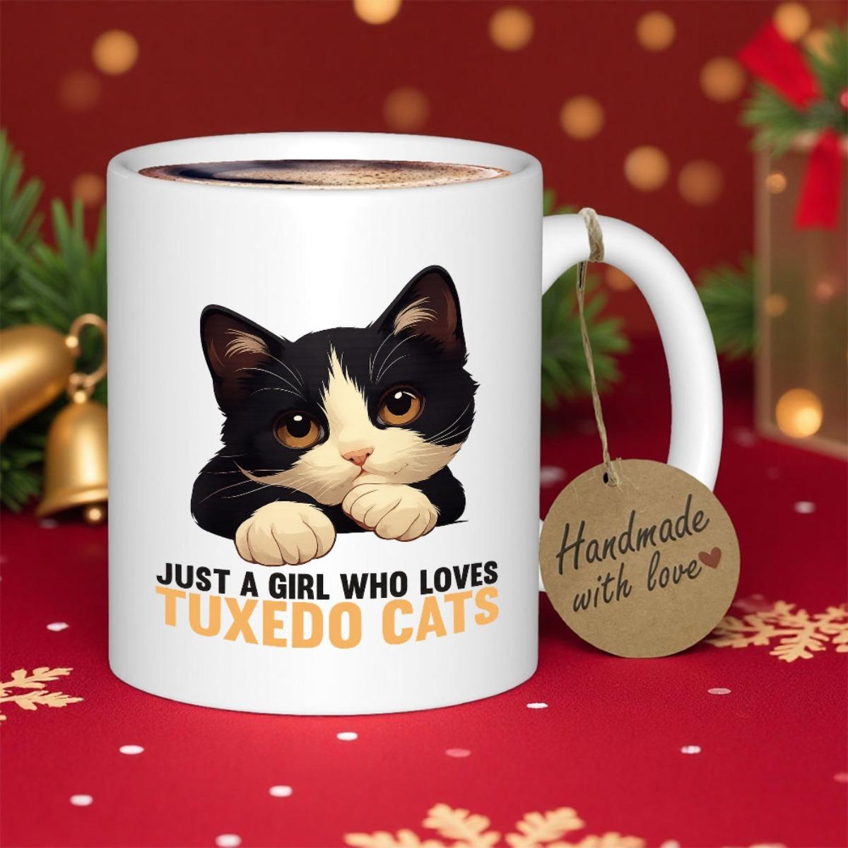 Tailorly White Ceramic 11 oz Mug - Just A Girl Who Loves Tuxedo Cats Cute Black And White Feline Resting Softly On Paws Under Warm Light Cat