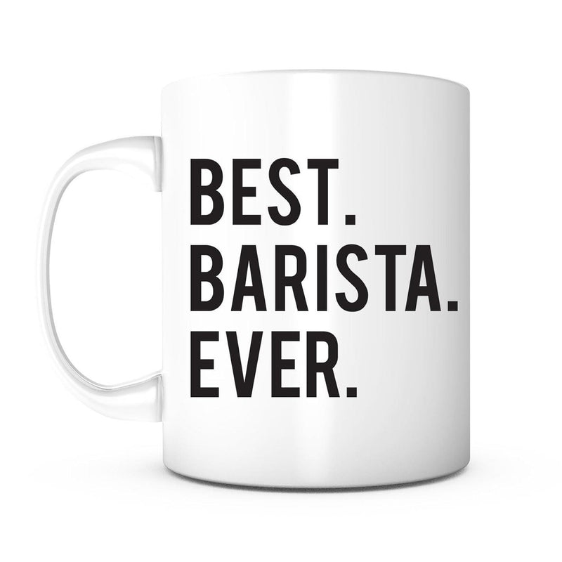 Tailorly White Ceramic 11 oz Mug - Best Barista Ever Minimalist White Ceramic Body Featuring Bold Black Capitalized Printed Lettering Mug