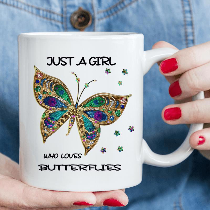 Tailorly White Ceramic 11 oz Mug - Just A Girl Who Loves Butterflies Colorful Ornate Butterfly Wings With Intricate Patterns And Glowing Stars Butterfly