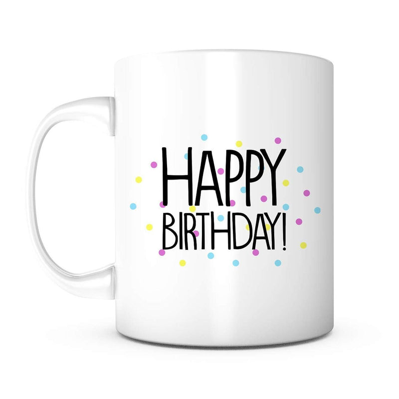 Tailorly White Ceramic 11 oz Mug - Happy Birthday Colorful Polka Dots Scattered Around Hand Drawn Celebration Mug