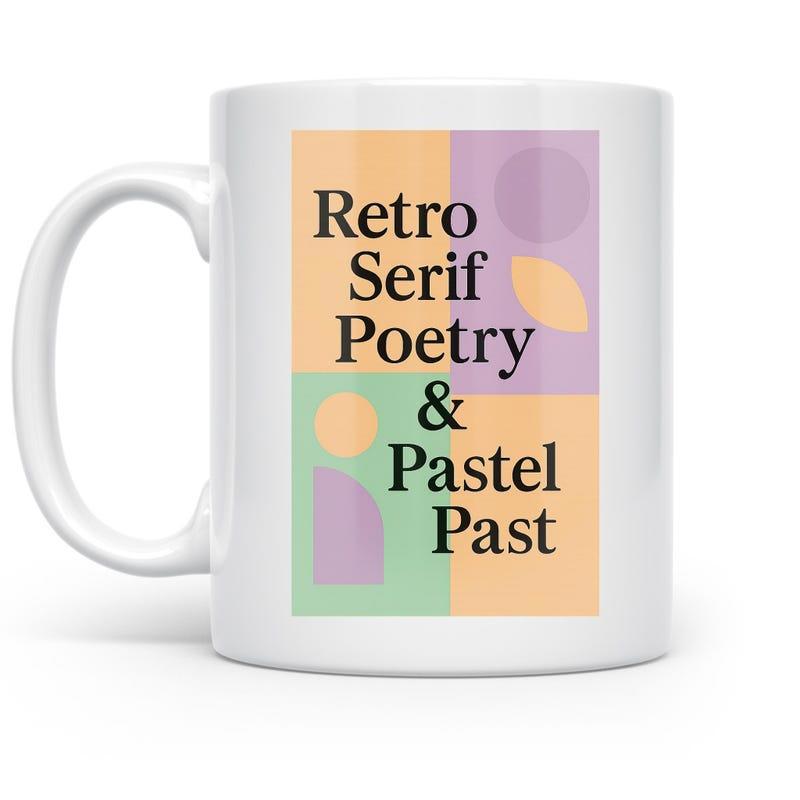 Tailorly White Ceramic 11 oz Mug - Retro Serif Poetry Pastel Past Minimalist Geometric Shapes Arranged In Pastel Colored Quadrants Mug