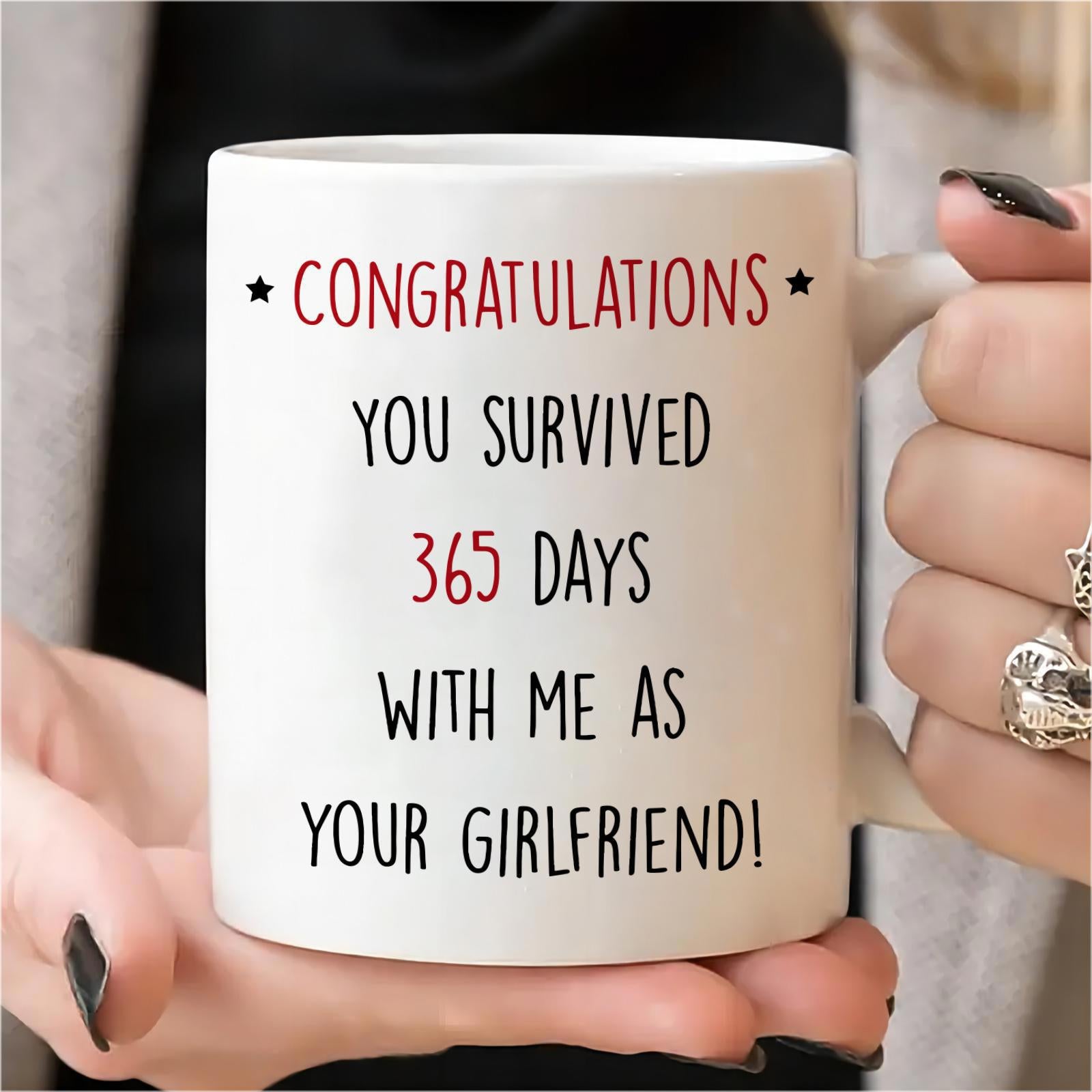 Tailorly White Ceramic 11 oz Mug - Congratulations You Survived 365 Days With Me As Your Girlfriend Minimalist Ceramic Surface Featuring Decorative Tiny Stars And